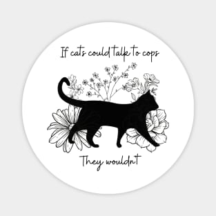 If cats could talk Magnet